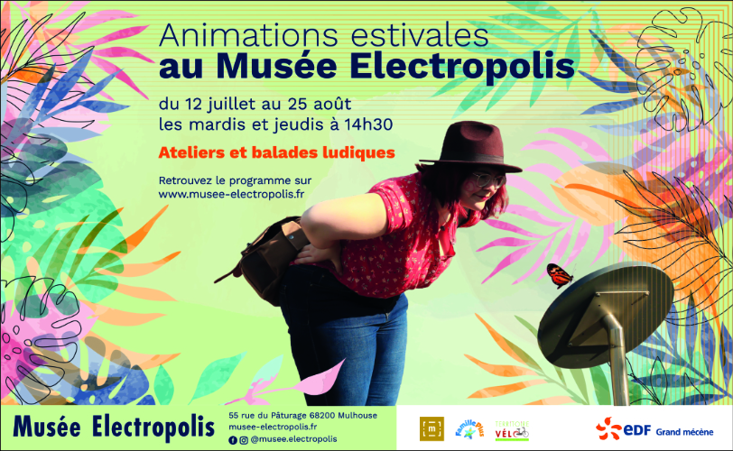 Animations estivales au Musée Electropolis