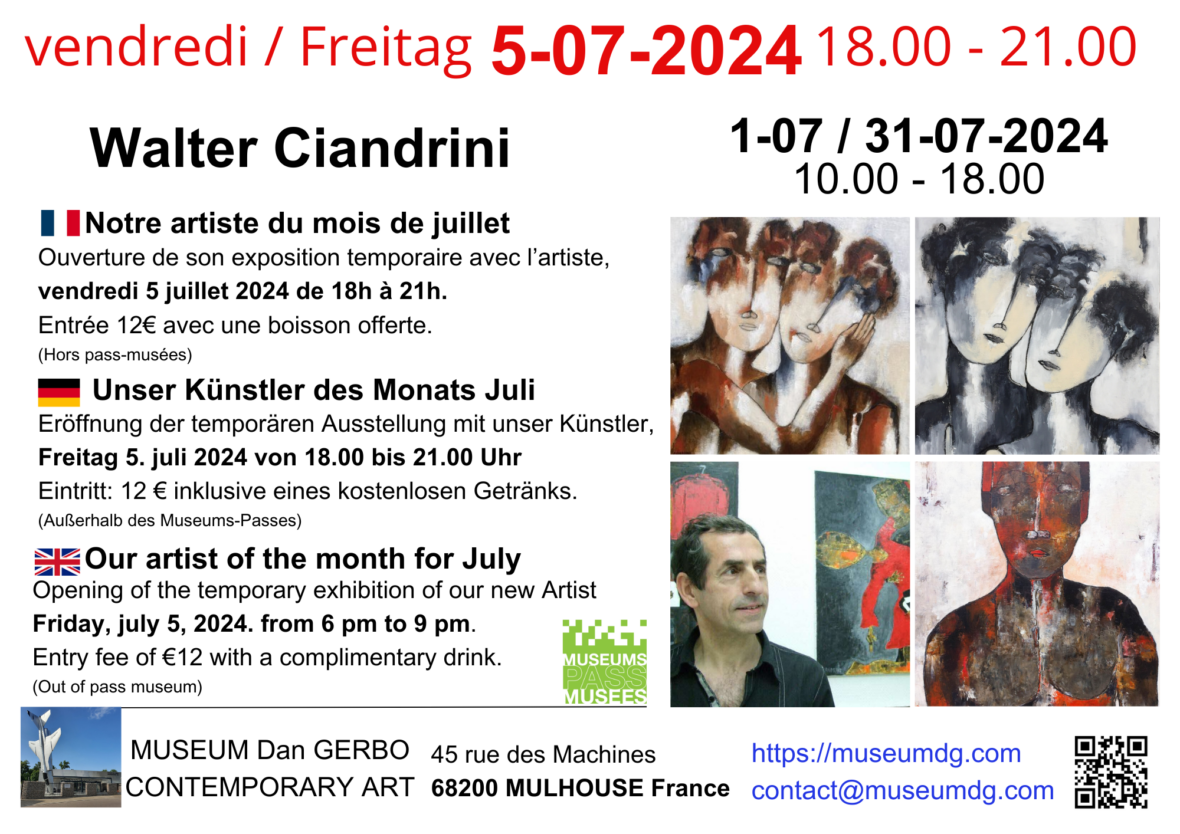 Exposition temporaire de l'artiste du mois Walter Ciandrini au Museum Dan Gerbo Contemporary Art