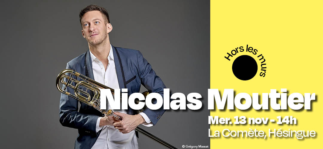 Concert : Le trombone à l'honneur avec Nicolas Moutier