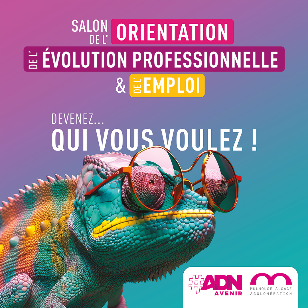 SALON DE L’ORIENTATION, DE L’ ÉVOLUTION PROFESSIONNELLE & DE L'EMPLOI